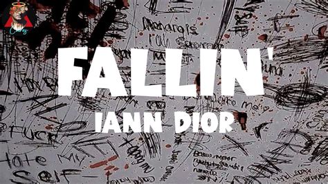 fallin iann Dior lyrics